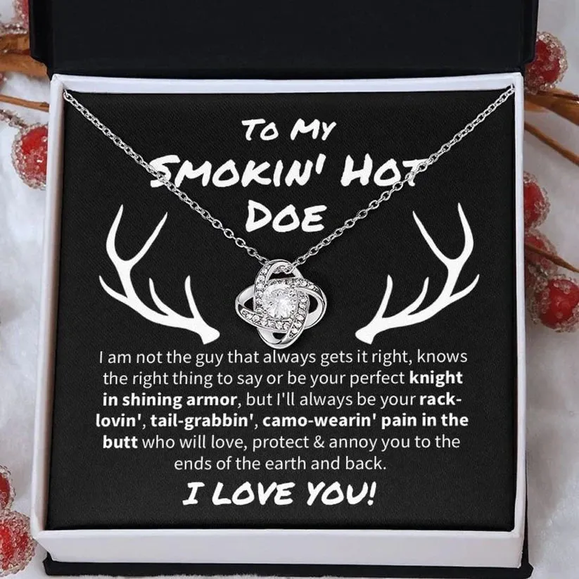 Smokin' Hot Doe necklace, Future Wife Smokin' Hot Doe Love Knot Necklace, Gift for wife